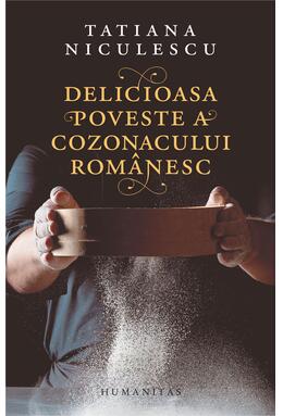 Copertă produs Delicioasa poveste a cozonacului rom&acirc;nesc