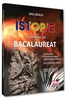 Istorie pentru examenul de bacalaureat