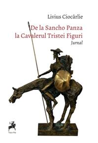 Copertă produs De la Sancho Panza la Cavalerul Tristei Figuri