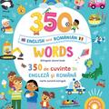Copertă produs 350 words in English and Romanian / 350 de cuvinte &icirc;n rom&acirc;nă şi engleză - gallery small 