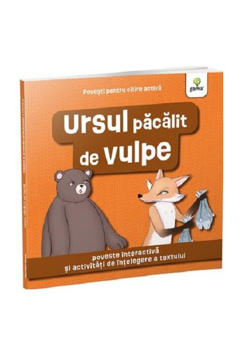 Copertă produs Ursul păcălit de vulpe