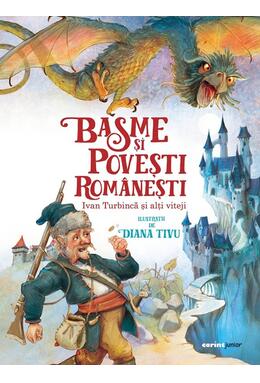 Copertă produs Basme și povești rom&acirc;nești. Ivan Turbincă și alți viteji