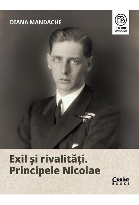 Copertă produs Exil și rivalități. Principele Nicolae