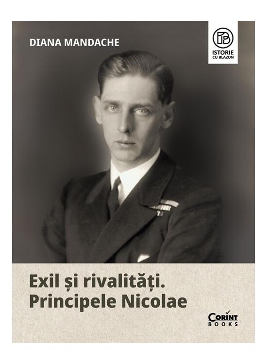 Copertă produs Exil și rivalități. Principele Nicolae - gallery big 1