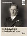 Copertă produs Exil și rivalități. Principele Nicolae - thumb 1