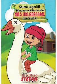 Copertă produs Minunata călătorie a lui Nils Holgersson prin Suedia