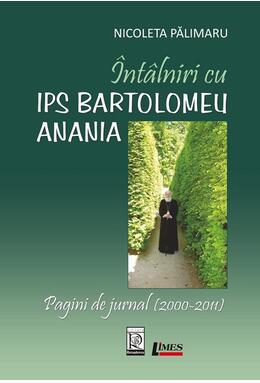 Copertă produs &Icirc;nt&acirc;lniri cu IPS Bartolomeu Anania