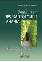 Imagine produs &Icirc;nt&acirc;lniri cu IPS Bartolomeu Anania
