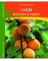 Copertă produs Livada. Proiectare şi &icirc;ngrijire - thumb 1