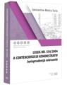 Copertă produs Legea contenciosului administrativ nr. 554/2004, legislație conexă și jurisprudență (aprilie 2024) - thumb 1