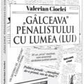 Copertă produs &bdquo;G&acirc;lceava&rdquo; penalistului cu lumea (lui) - gallery small 