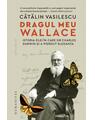 Copertă produs Dragul meu Wallace - thumb 1