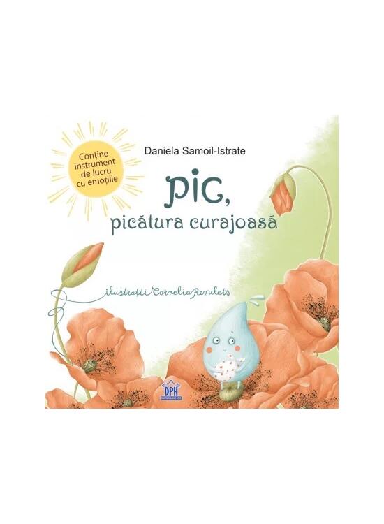 Copertă produs Pic, picătura curajoasă - gallery big 1
