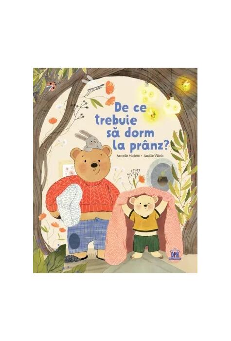 Copertă produs De ce trebuie să dorm la pr&acirc;nz?