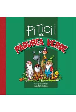 Copertă produs Piticii din Pădurea Verde