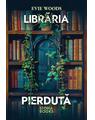 Copertă produs Librăria pierdută - thumb 1