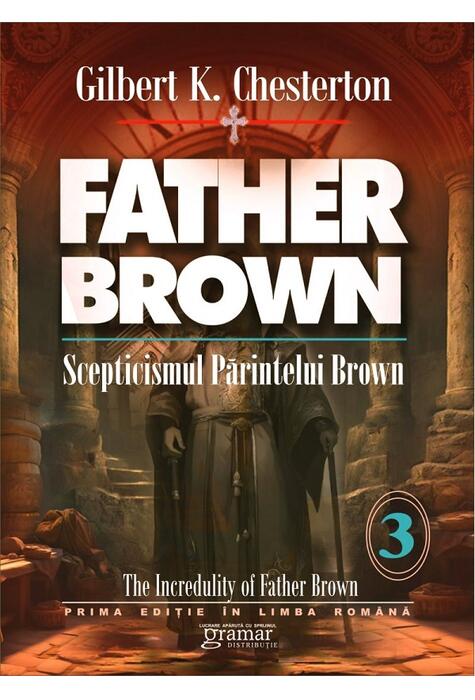 Copertă produs Scepticismul părintelui Brown (Vol. 3)
