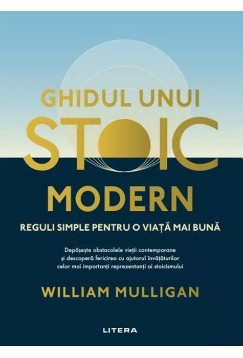 Copertă produs Ghidul unui stoic modern