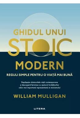Copertă produs Ghidul unui stoic modern