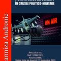 Copertă produs Purtătorul de cuv&acirc;nt &icirc;n crizele politico-militare - gallery small 