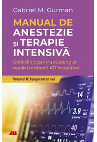 Copertă produs Terapie Intensivă. Manual de anestezie şi terapie intensivă (Vol. 2)