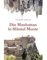 Copertă produs Din Manhattan &icirc;n Sf&acirc;ntul Munte - thumb 1