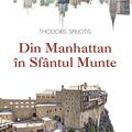 Copertă produs Din Manhattan &icirc;n Sf&acirc;ntul Munte - gallery small 