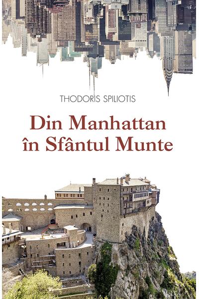 Din Manhattan &icirc;n Sf&acirc;ntul Munte