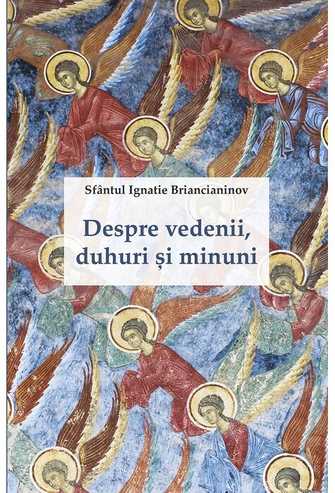 Copertă produs Despre vedenii, duhuri și minuni