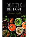 Copertă produs Rețete de post - sănătoase și ușor de preparat - thumb 1