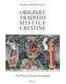Copertă produs Originile tradiției mistice creștine - thumb 1