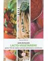 Copertă produs Carte de bucate lacto-vegetariene - thumb 1