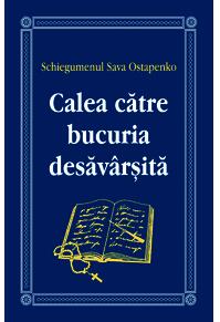 Copertă produs Calea către bucuria desăv&acirc;rșită
