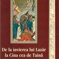 Copertă produs De la &icirc;nvierea lui Lazăr la Cina cea de Taină - gallery small 