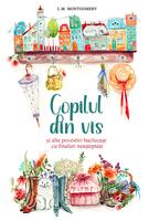 Copertă produs Copilul din vis și alte povestiri buclucașe cu finaluri neașteptate