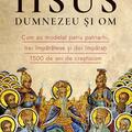 Copertă produs Iisus, Dumnezeu și Om - gallery small 