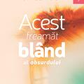 Copertă produs Acest freamăt bl&acirc;nd al absurdului - gallery small 