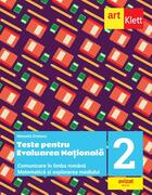 Teste pentru evaluarea națională la finalul clasei a II-a. Comunicare &icirc;n limba rom&acirc;nă. Matematică și explorarea mediului