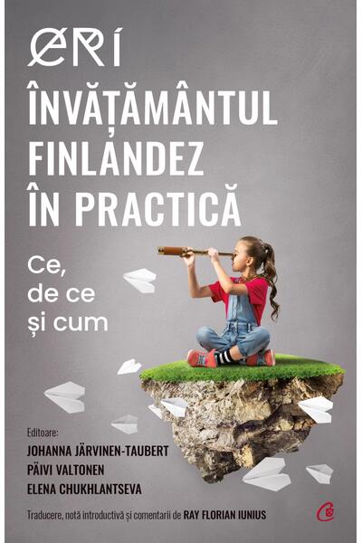 ERI. &Icirc;nvățăm&acirc;ntul finlandez &icirc;n practică