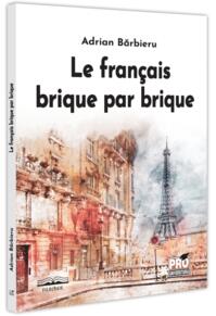 Copertă produs Le français brique par brique