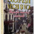 Copertă produs Bucureștii vechi și noi - gallery small 