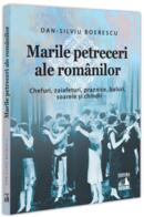 Marile petreceri ale rom&acirc;nilor