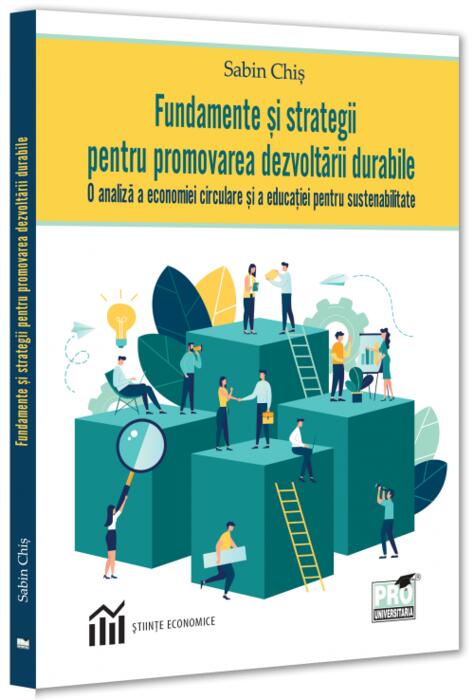 Copertă produs Fundamente și strategii pentru promovarea dezvoltării durabile