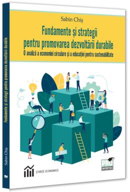 Copertă produs Fundamente și strategii pentru promovarea dezvoltării durabile