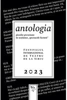 Imagine produs Antologia pieselor prezentate &icirc;n secțiunea &bdquo;spectacole-lectură&rdquo;