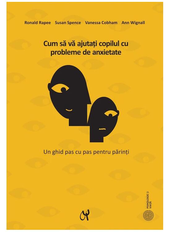 Copertă produs Cum să vă ajutaţi copilul cu probleme de anxietate - gallery big 1