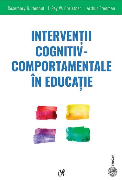 Copertă produs Intervenții cognitiv-comportamentale &icirc;n educație