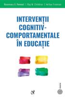 Intervenții cognitiv-comportamentale &icirc;n educație