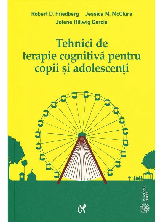 Copertă produs Tehnici de terapie cognitivă pentru copii şi adolescenţi - gallery big 1