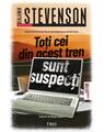 Copertă produs Toți cei din acest tren sunt suspecți (Vol. 2) - thumb 1